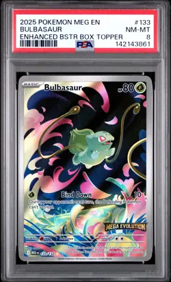 2025 POKEMON MEG EN-MEGA EVOLUTION ENHANCED BOOSTER BOX TOPPER BULBASAUR PSA 8 - Image 1