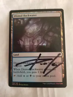 Dismal Blackwater FOILFate Reforged ED ARTIST PROOF Signed by Sam Burley MTG - Image 1