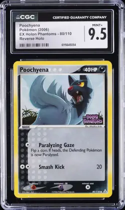 2006 POKEMON EX HOLON PHANTOMS REVERSE HOLO #80 POOCHYENA CGC 9.5 - Image 1