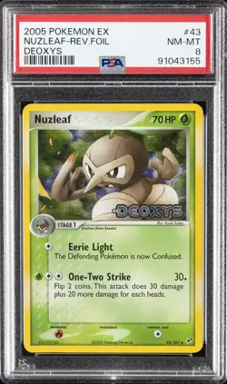 2005 POKEMON EX DEOXYS #43 NUZLEAF-REVERSE FOIL PSA 8 - Image 1