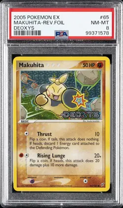 2005 POKEMON EX DEOXYS #65 MAKUHITA-REVERSE FOIL PSA 8 - Image 1