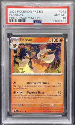 2025 POKEMON PRE EN-PRISMATIC EVOLUTIONS PRE 8-PACK MINI TIN HOLO FLAREON PSA 10 - Image 1
