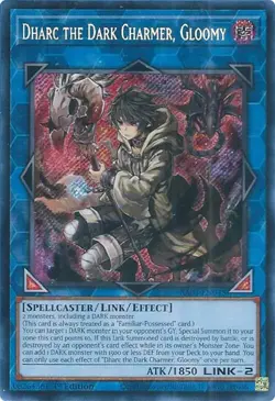 Dharc the Dark Charmer, Gloomy (Secret Rare)-Secret Rare - 1st Edition - RA03... - Image 1