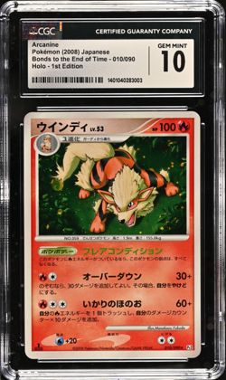 Arcanine 010/090 CGC 10 GEM MINT Japanese Pokemon Bonds to end of Time 1st Ed - Image 1