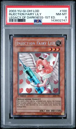 2003 YU-GI-OH! LOD-LEGACY OF DARKNESS 1ST ED #100 INJECTION FAIRY LILY PSA 8 - Image 1