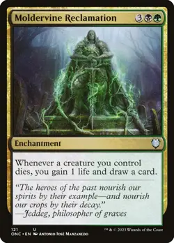 MTG Moldervine Reclamation (121/208) Phyrexia All Will Be One Commander LP - Image 1