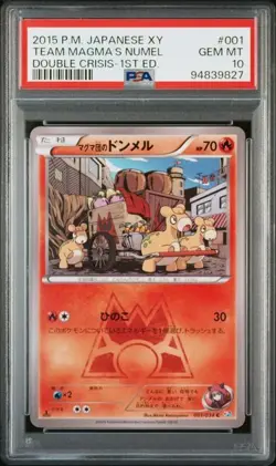 PSA 10 POKEMON JAPANESE TEAM MAGMA'S NUMEL DOUBLE CRISIS 001 2015 1ST ED 580 - Image 1