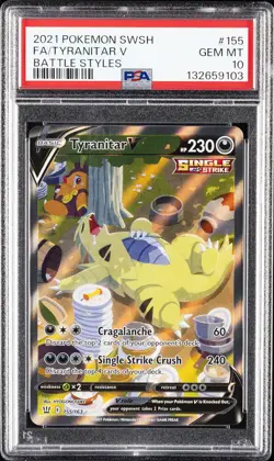 2021 POKEMON SWORD & SHIELD BATTLE STYLES #155 FULL ART/TYRANITAR V PSA 10 - Image 1