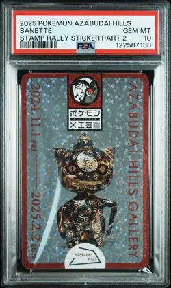 PSA 10 POKEMON JAPANESE BANETTE AZABUDAI HILLS STAMP RALLY STICKER PART 2 408 - Image 1