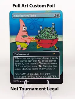 Smothering Tithe Sponge Bob Patrick Foil Custom sticker on bulk MTG Commander - Image 1
