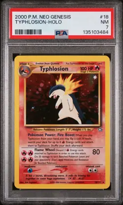 2000 POKEMON NEO GENESIS #18 TYPHLOSION-HOLO PSA 7 - Image 1