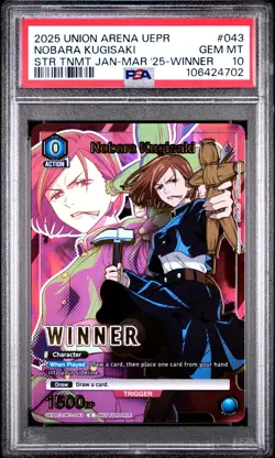 2025 Union Arena Nobara Kugisaki Winner Promo #043 JJK PSA 10 GEM MINT - Image 1
