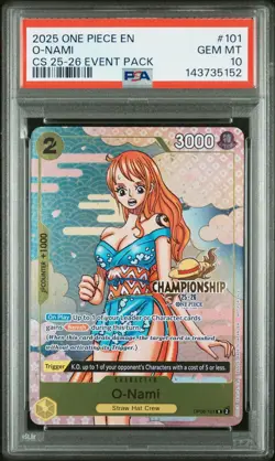 2025 ONE PIECE CHAMP 2025-26 EVENT PACK #101 O-NAMI PSA 10 - Image 1