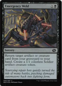 Emergency Weld - FOIL - C The Brothers' War 93 - MTG - Image 1