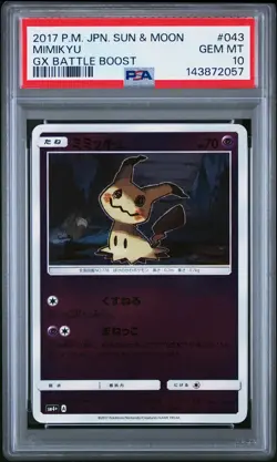 PSA 10 Mimikyu 043/114 GX Battle Boost SM4+ Japanese Reverse Holo Pokemon Card - Image 1