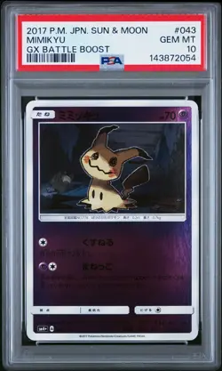 PSA 10 Mimikyu 043/114 GX Battle Boost SM4+ Japanese Reverse Holo Pokemon Card - Image 1