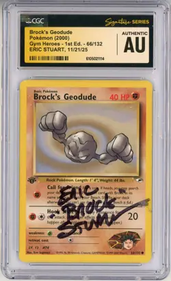 CGC Signed Eric Stuart Pokemon Brock's Geodude 066/132 Gym Heroes 1st Ed (Smear) - Image 1