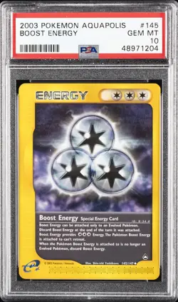 2003 POKEMON AQUAPOLIS #145 BOOST ENERGY PSA 10 - Image 1