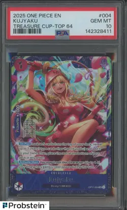 2025 One Piece EN Treasure Cup Top 64 #004 Kujyaku PSA 10 GEM MINT - Image 1
