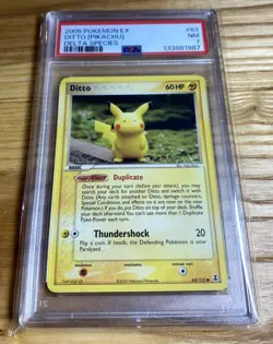 2005 POKEMON EX DELTA SPECIES #63 DITTO [PIKACHU] PSA 7 - Image 1