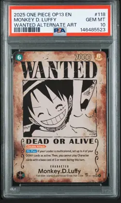 2025 ONE PIECE OP13-CARRYING ON HIS WILL #118 MONKEY D. LUFFY PSA 10 Wanted - Image 1