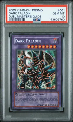 2003 YU-GI-OH! PROMO DUEL MASTER'S GUIDE #001 DARK PALADIN PSA 10 - Image 1