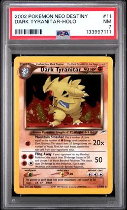 2002 POKEMON NEO DESTINY #11 DARK TYRANITAR-HOLO PSA 7 - Image 1