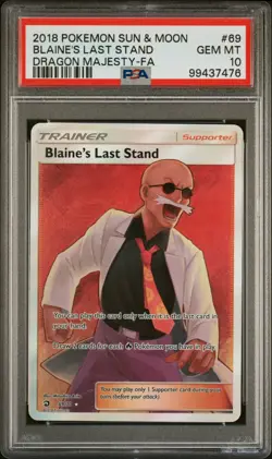 2018 POKEMON SUN & MOON DRAGON MAJESTY 69 FULL ART/BLAINE'S LAST STAND PSA 10 - Image 1