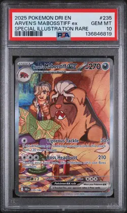 2025 POKEMON DRI EN-DESTINED RIVALS | #235 ARVEN'S MABOSSTIFF EX PSA 10 - Image 1