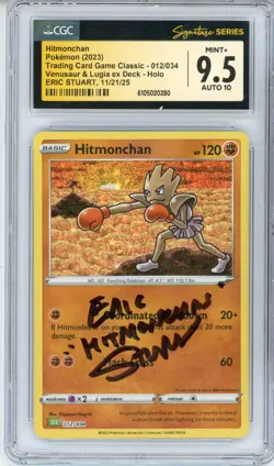 CGC Signed Eric Stuart Hitmonchan 012/034 Trading Card Game Classic Holo 2023 - Image 1