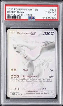 2025 POKEMON WHT EN-WHITE FLARE BLACK WHITE RARE #173 RESHIRAM EX PSA 10 - Image 1