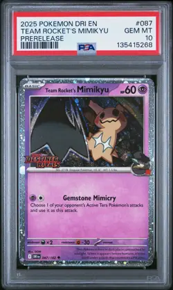 2025 POKEMON DRI EN-DESTINED RIVALS PRERELEASE #087 TEAM ROCKET'S MIMIKYU PSA 10 - Image 1
