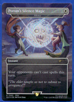 POROM'S SILENCE MAGIC FOIL - SILENCE SECRET LAIR DROP SLD RARE INSTANT MTG 7003 - Image 1