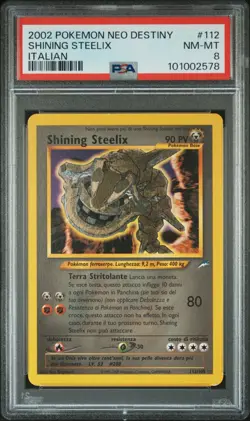 Pokemon PSA 8 Shining Steelix #112 Holo Unlimited Neo Destiny 2002 Italiano - Image 2