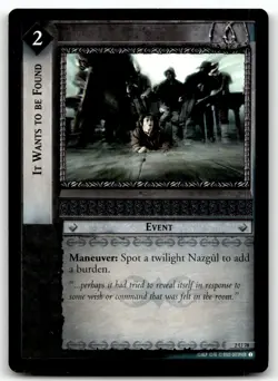 2002 LOTR Lord of the Rings Mines of Moria Card #2C78 It Wants to be Found - Image 1