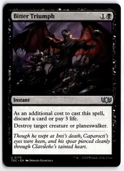 Bitter Triumph NM TDC Commander: Tarkir: Dragonstorm MTG - Image 1