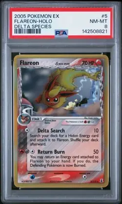 2005 POKEMON EX DELTA SPECIES #5 FLAREON-HOLO DELTA SPECIES PSA 8 - Image 1