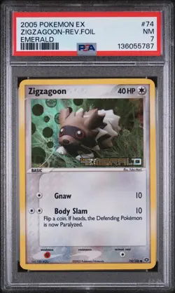 2005 POKEMON EX EMERALD #74 ZIGZAGOON-REVERSE FOIL PSA 7 - Image 1