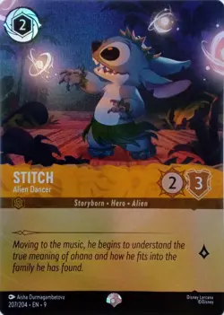 207/204 STITCH ALIEN DANCER EN9 EPIC DISNEY LORCANA CARD - Image 1