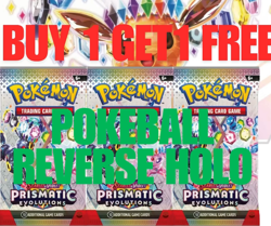 Pokemon Prismatic Evolutions - Pick Your Card Pokeball Holo Buy 1 get 1 Free - Image 2