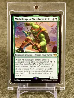 Michelangelo, Weirdness to 11 🐢 RARE #121 TMT Teenage Mutant Ninja Turtles MTG - Image 1