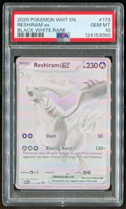 2025 Pokemon WHT EN-White Flare Black White Rare #173 RESHIRAM EX PSA 10 - Image 1