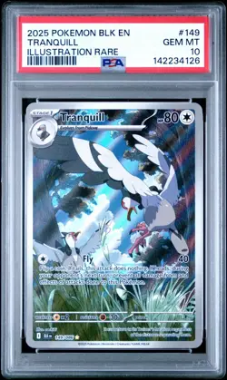2025 POKEMON BLK EN-BLACK BOLT 149 TRANQUILL ILLUSTRATION RARE PSA 10 - Image 1