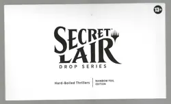 MTG Secret Lair Hard-Boiled Thrillers [SEALED RAINBOW FOIL] Magic the Gathering - Image 1