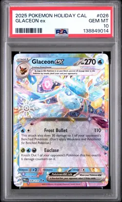 2025 POKEMON HOLIDAY CALENDAR #026 GLACEON EX PSA 10 - Image 1