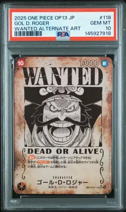 2025 ONE PIECE JPN OP13-WANTED ALTERNATE ART #118 GOL D. ROGER PSA 10 - Image 1