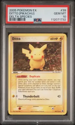 2005 POKEMON EX DELTA SPECIES #39 DITTO [PIKACHU] PSA 10 - Image 1