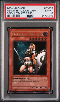 2004 Yu-Gi-Oh! Penumbral SoldierLady Soul of the Duelist SOD Unlim Ultimate PSA6 - Image 1
