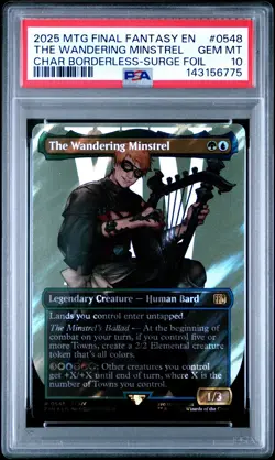 2025 MTG FINAL FANTASY BORDERLESS-SURGE #0548 THE WANDERING MINSTREL PSA 10 - Image 1