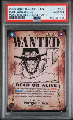 2025 ONE PIECE OP13-WANTED ALTERNATE ART #119 PORTGAS D. ACE PSA 10 - Image 1